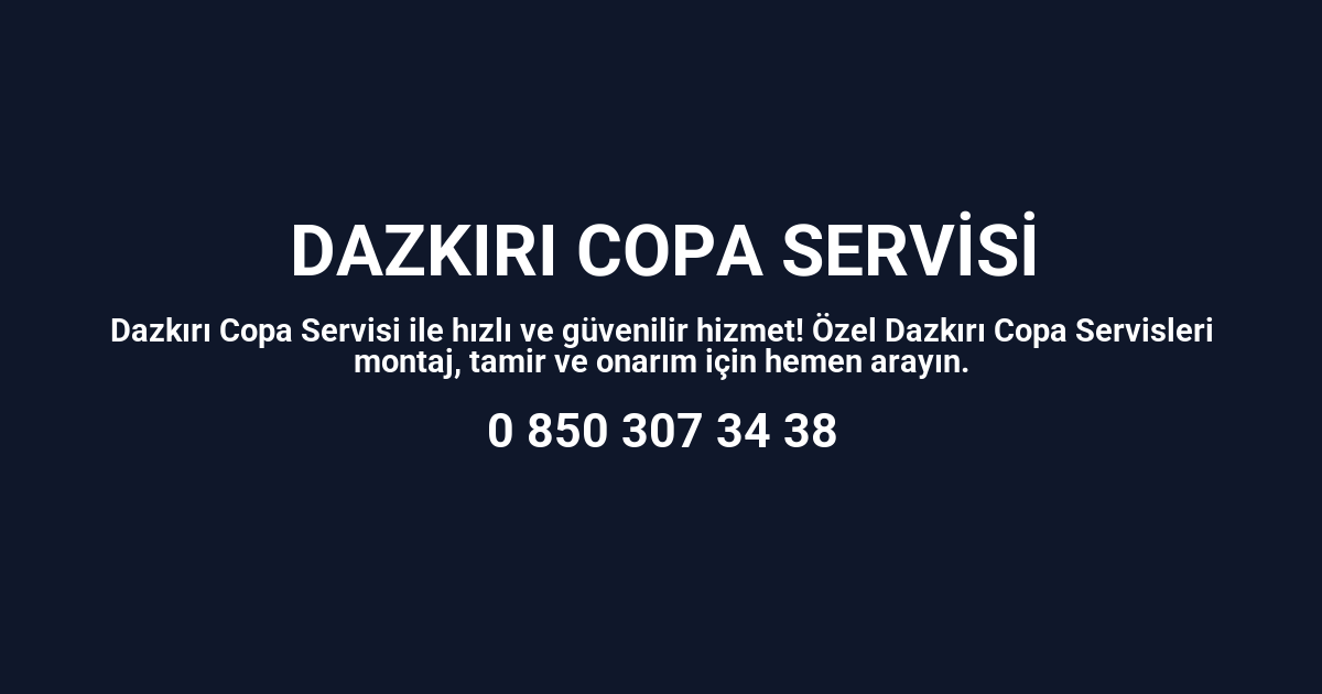 Dazkırı Copa Servisi